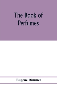 Paperback The book of perfumes Book