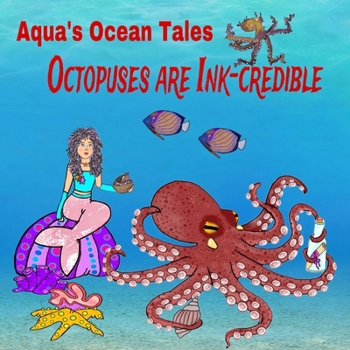 Paperback Octopuses are Ink-Credible Book