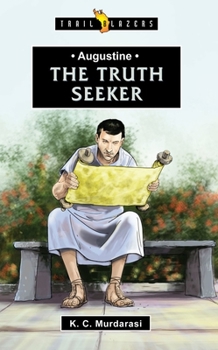 Paperback Augustine: The Truth Seeker Book