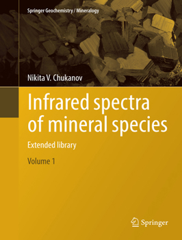 Hardcover Infrared Spectra of Mineral Species: Extended Library Book