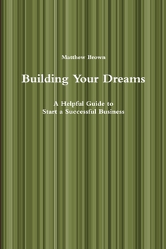 Paperback Building Your Dreams Book