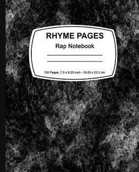 Rhyme Pages Rap Notebook: Black Marble, Lined Notebook, 7.5" X 9.25, 150 Pages