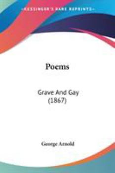 Paperback Poems: Grave And Gay (1867) Book
