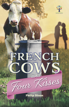 Paperback French Cows and Four Kisses Book