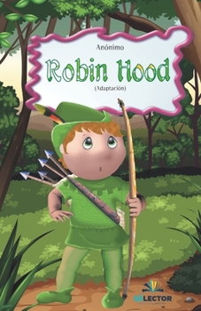 Robin Hood: A Tale of the Olden Time: Robin Hood Classic Fiction Library Volume 1