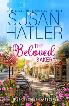 Paperback The Beloved Bakery: A Second Chance Romance with City Charm Book