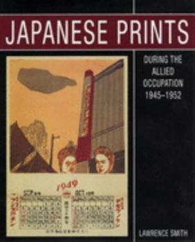 Paperback JAPANESES PRINTS 1945-1952 /ANGLAIS Book