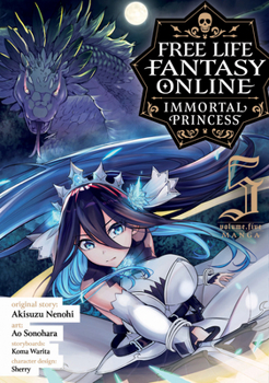 Paperback Free Life Fantasy Online: Immortal Princess (Manga) Vol. 5 Book