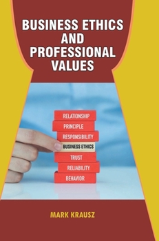 Hardcover Business Ethics and Professional Values Book
