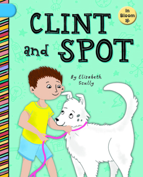 Library Binding Clint and Spot Book