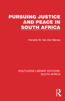 Paperback Pursuing Justice and Peace in South Africa Book