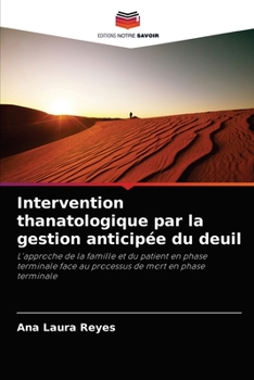 Paperback Intervention thanatologique par la gestion anticipée du deuil [French] Book