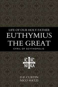 Paperback Life of our holy father Euthymius the Great Book