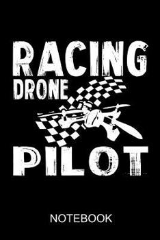 Racing drone Pilot: notebook