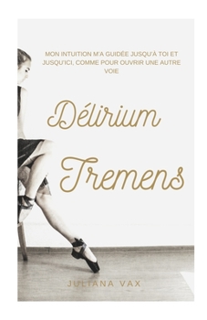 Paperback Délirium Tremens [French] Book