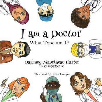 Paperback I am a Doctor: What type am I? Book