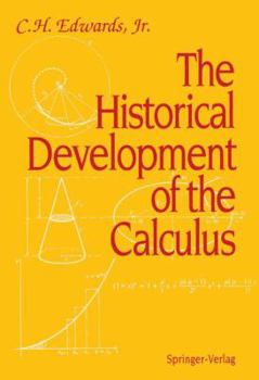 Hardcover The Historical Development of the Calculus Book