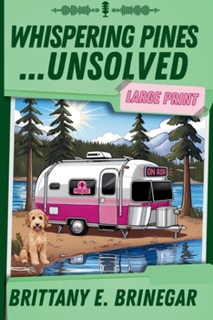 Whispering Pines...Unsolved: A Southern Sass Cozy Mystery (Large Print) (Murder, Mystery, and Mom (Large Print))
