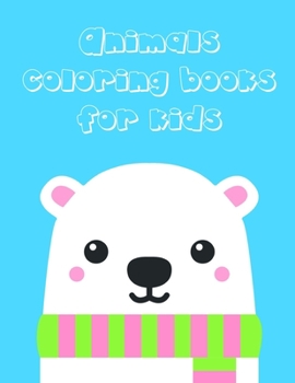 Animals coloring books for kids: Christmas Book Coloring Pages with Funny, Easy, and Relax (baby learning)