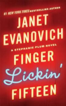 Finger Lickin' Fifteen - Book #15 of the Stephanie Plum