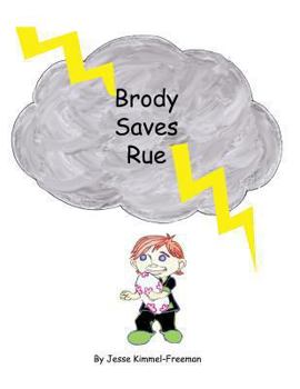 Paperback Brody Saves Rue Book