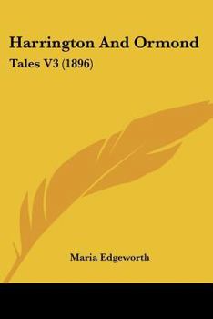 Paperback Harrington And Ormond: Tales V3 (1896) Book