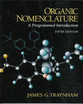 Paperback Organic Nomenclature: A Programmed Introduction Book