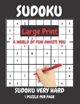 Paperback Sudoku Large Print Very Hard 1 Puzzle Per Page: Very hard sudoku created by experts for experts. Sudoku hard to extreme sudoku puzzles for adults larg Book
