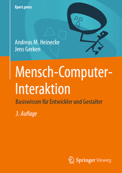 Hardcover Mensch-Computer-Interaktion: Basiswissen Für Entwickler Und Gestalter [German] Book