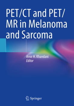 Paperback PET/CT and PET/MR in Melanoma and Sarcoma Book
