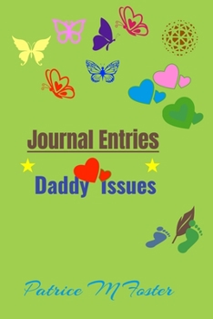 Paperback Journal Entries: Daddy Issues Book