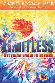 Paperback Limitless: God's Creative Mandate for His Church Book