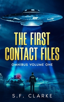 Paperback The First Contact Files Omnibus Volume 1 Book