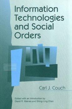 Hardcover Information Technologies and Social Orders Book