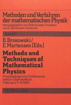Paperback Methods and Techniques of Mathematical Physics: Proceedings of a Conference Held in Oberwolfach, February 3-9, 1980 Book