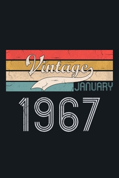 Vintage January1967: blank lined notebook / journal (6x9) to offer as 53rd Birthday Gift Idea for Women And Men anniversary with Retro Color design