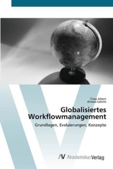 Paperback Globalisiertes Workflowmanagement [German] Book