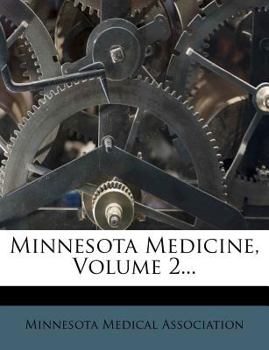 Paperback Minnesota Medicine, Volume 2... Book