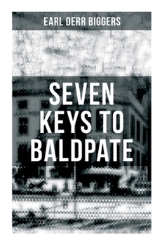 Seven Keys to Baldpate