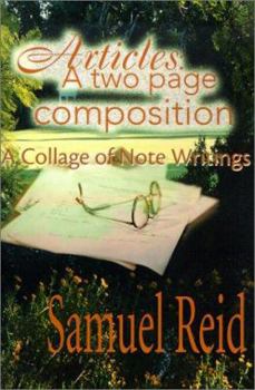 Paperback Articles: A Two Page Composition: A Collage of Note Writings Book