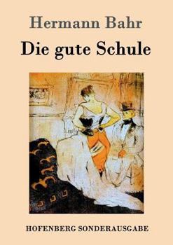 Paperback Die gute Schule [German] Book