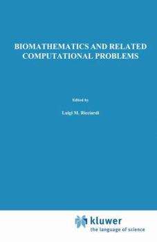 Hardcover Biomathematics and Related Computational Problems Book
