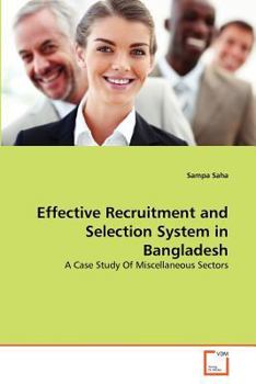 Paperback Effective Recruitment and Selection System in Bangladesh Book