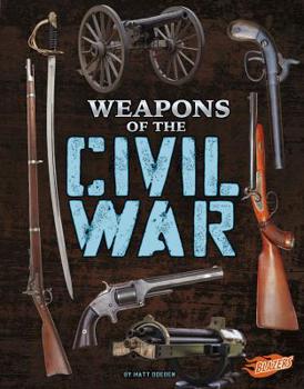 Hardcover Weapons of the Civil War Book