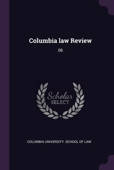 Paperback Columbia law Review: 06 Book