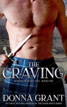 The Craving - Book #1 of the Rogues of Scotland