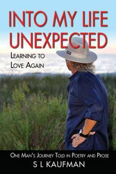 Paperback Into My LIfe Unexpected - Learning to Love Again Book