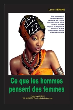 Paperback Ce que les hommes pensent des femmes [French] Book