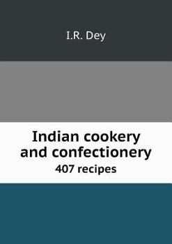 Paperback Indian Cookery and Confectionery 407 Recipes Book