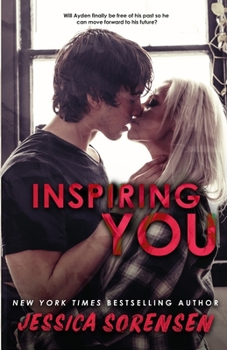 Inspiring You - Book #4 of the Unraveling You